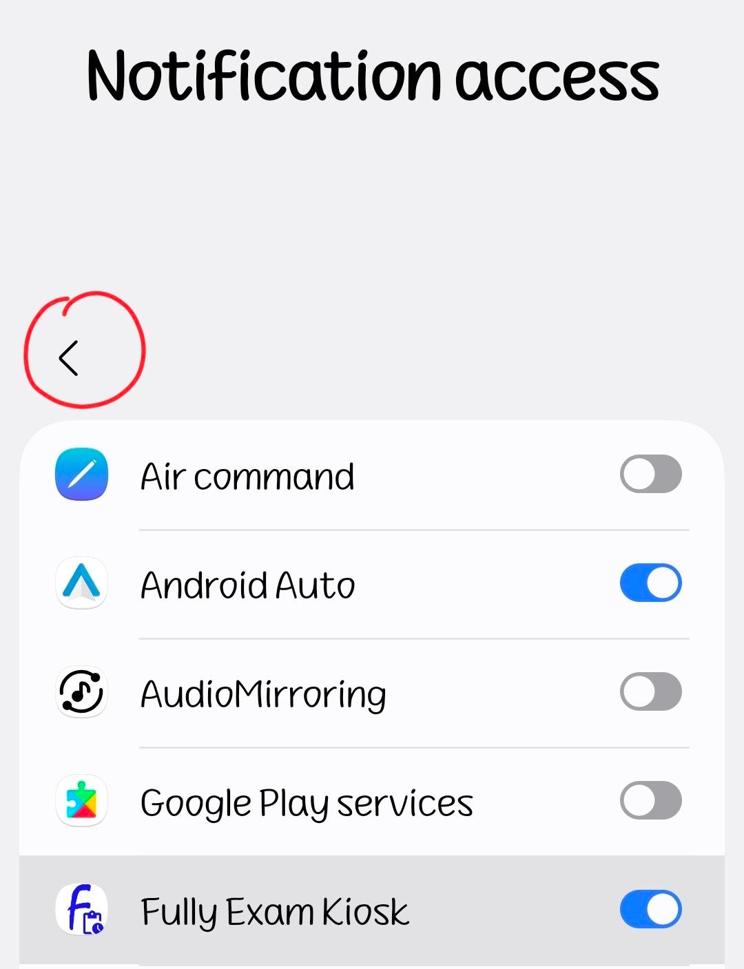The Notification access screen with the back arrow highlighted
